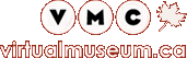 Virtual Museum of Canada